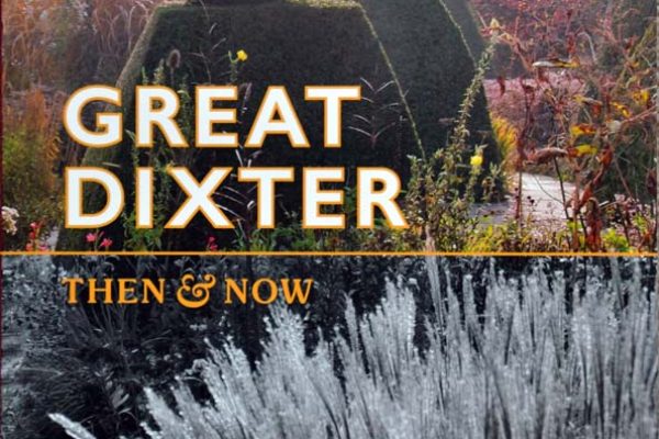GREAT DIXTER THEN AND NOW (1)